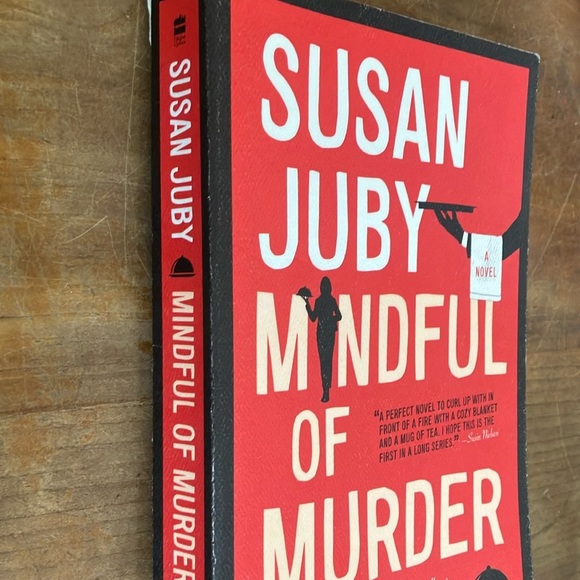 Book: Mindful of Murder Novel by Susan Juby ( BC - Canada author) - Picture 4 of 10